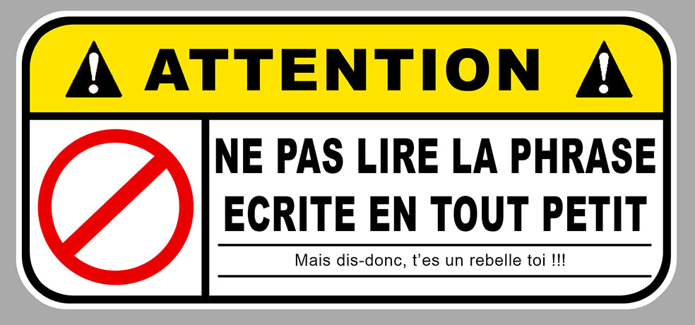STICKER ATTENTION NE PAS LIRE - AA196