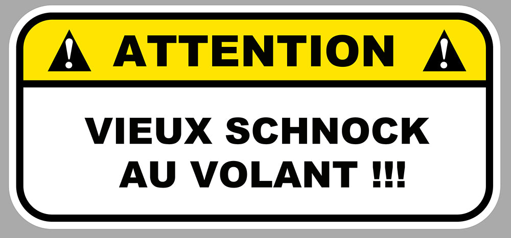 STICKER ATTENTION DANGER VIEUX - AC109