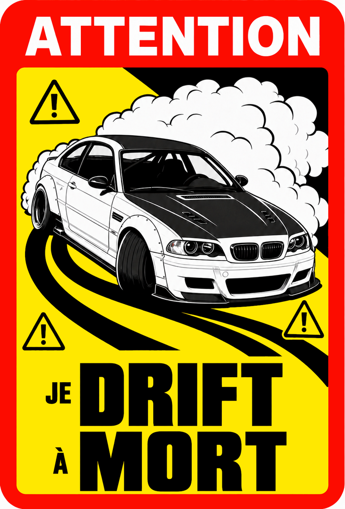 Sticker Je drift à mort avec BMW E46 en pleine glisse - AC180