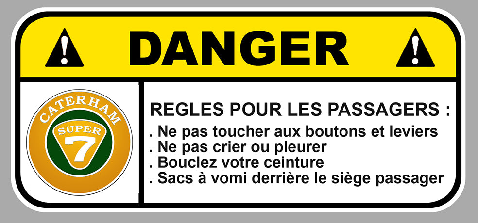 STICKER ATTENTION DANGER CATERHAM - CB110