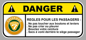 STICKER ATTENTION DANGER CATERHAM - CB110