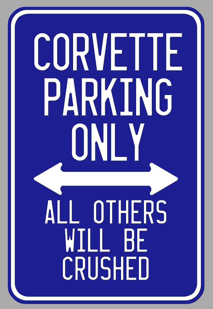 STICKER ATTENTION CORVETTE PARKING ONLY - CB131