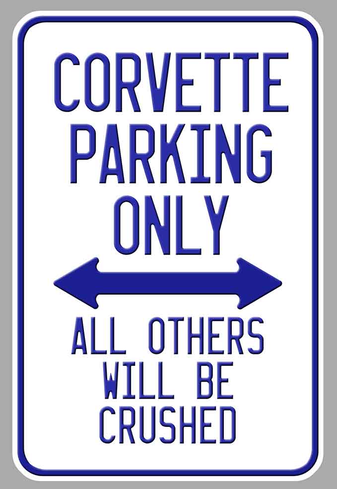 STICKER ATTENTION CORVETTE PARKING ONLY - CB132