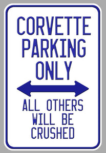 STICKER ATTENTION CORVETTE PARKING ONLY - CB132