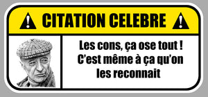 STICKER CITATION CELEBRE LES CONS - CE016