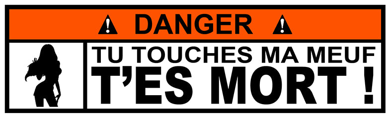 STICKER ATTENTION DANGER DE MORT - DA064