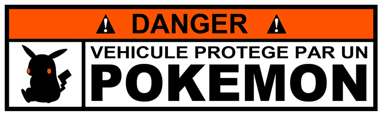 STICKER ATTENTION DANGER POKEMON - DA071