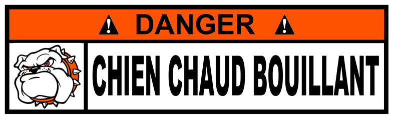 STICKER ATTENTION DANGER CHIEN BOUILLANT - DA073