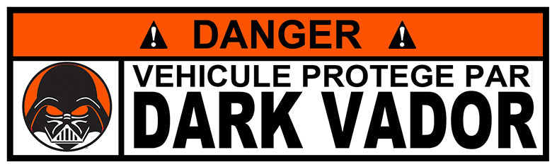 STICKER ATTENTION DANGER DARK VADOR - DA074