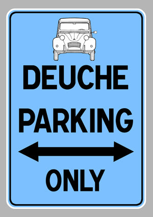 STICKER 2CV DEUCHE PARKING - DA094