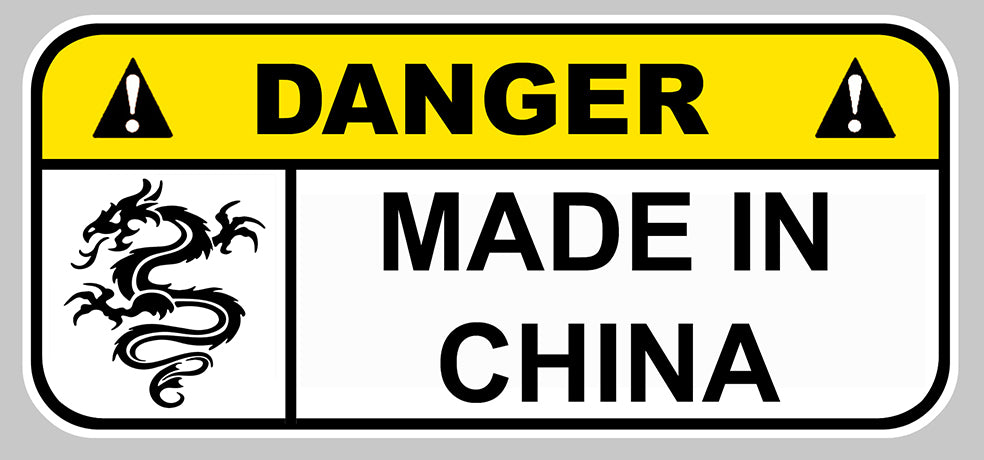 STICKER ATTENTION DANGER MADE IN CHINA - DA133