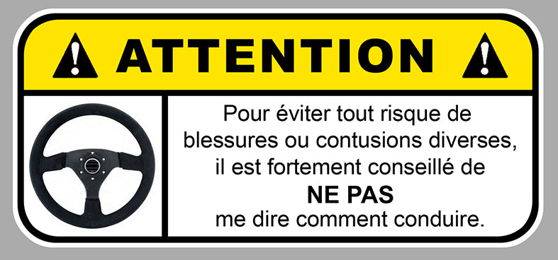 STICKER ATTENTION DANGER CONDUCTEUR SUSCEPTIBLE - DA158