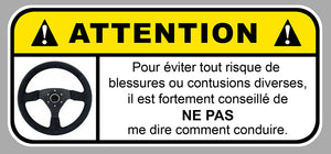 STICKER ATTENTION DANGER CONDUCTEUR SUSCEPTIBLE - DA158