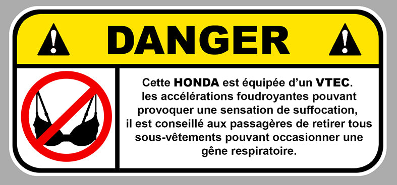STICKER ATTENTION DANGER VTEC - DA168