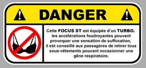 STICKER ATTENTION DANGER FORD FOCUS - DA169