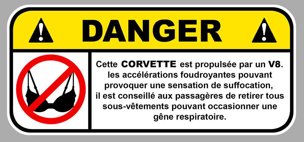 STICKER ATTENTION DANGER CHEVROLET CORVETTE - DA177