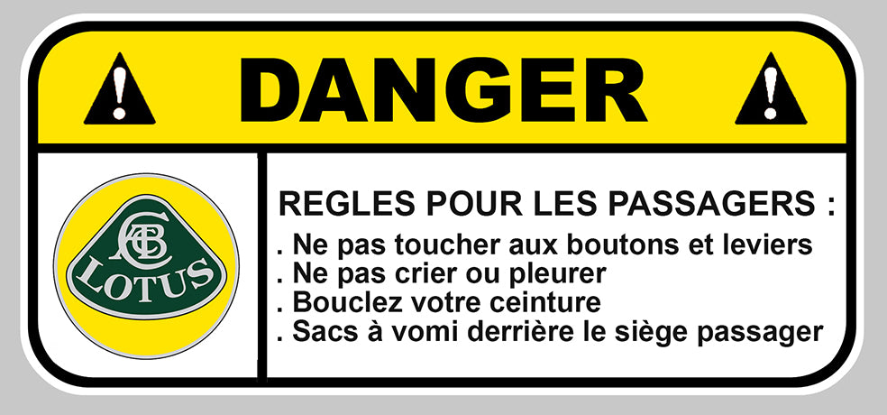 STICKER ATTENTION DANGER LOTUS - DB040