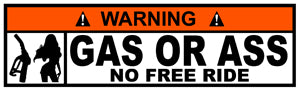 STICKER ATTENTION DANGER GAS OR ASS - GA017